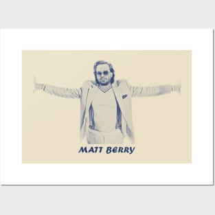 Matt berry Vintage Posters and Art